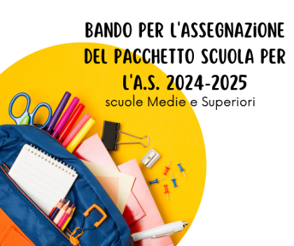 Bando per l'assegnazione del Pacchetto Scuola per l'a.s. 2024-2025